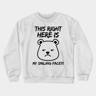 This right there is a smiling face!! Crewneck Sweatshirt